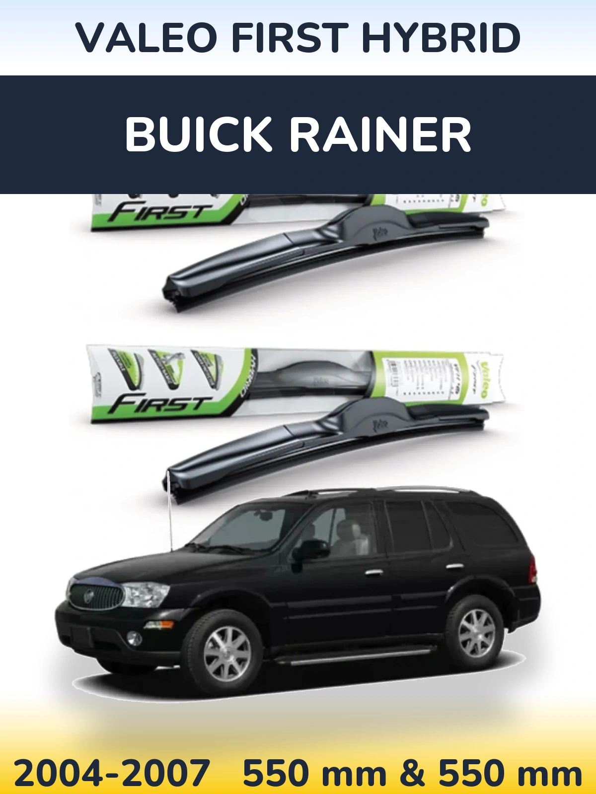 Ștergătoare Valeo First Hybrid pentru Buick Rainer