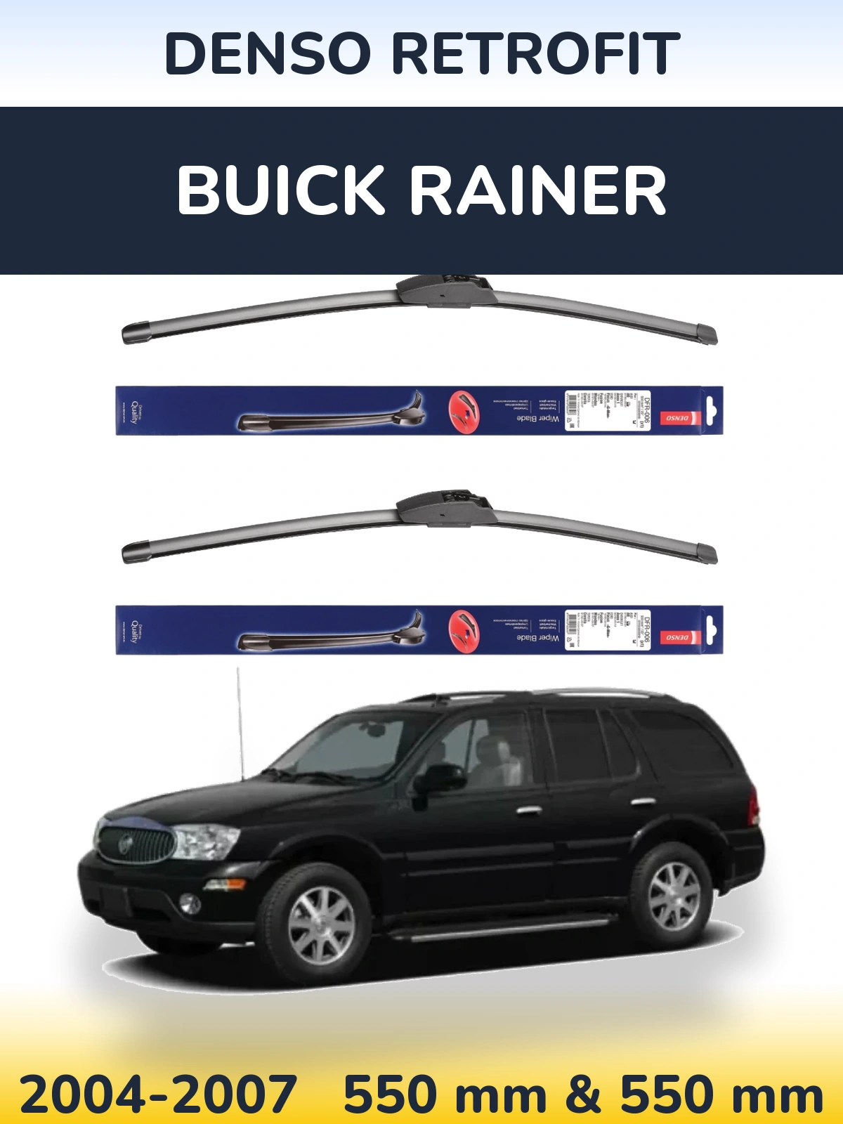 Ștergătoare Denso Retrofit pentru Buick Rainer
