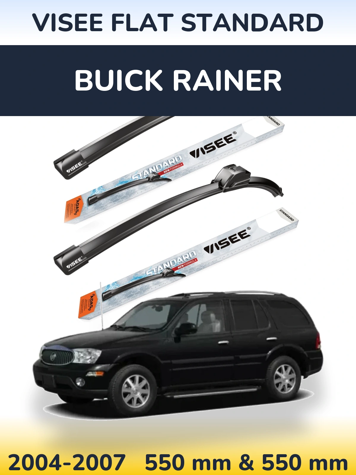 Ștergătoare VISEE FLAT STANDARD pentru Buick Rainer