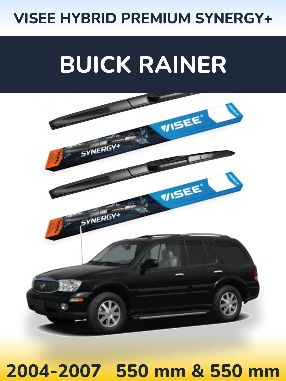 Ștergătoare VISEE HYBRID PREMIUM SYNERGY+ pentru Buick Rainer