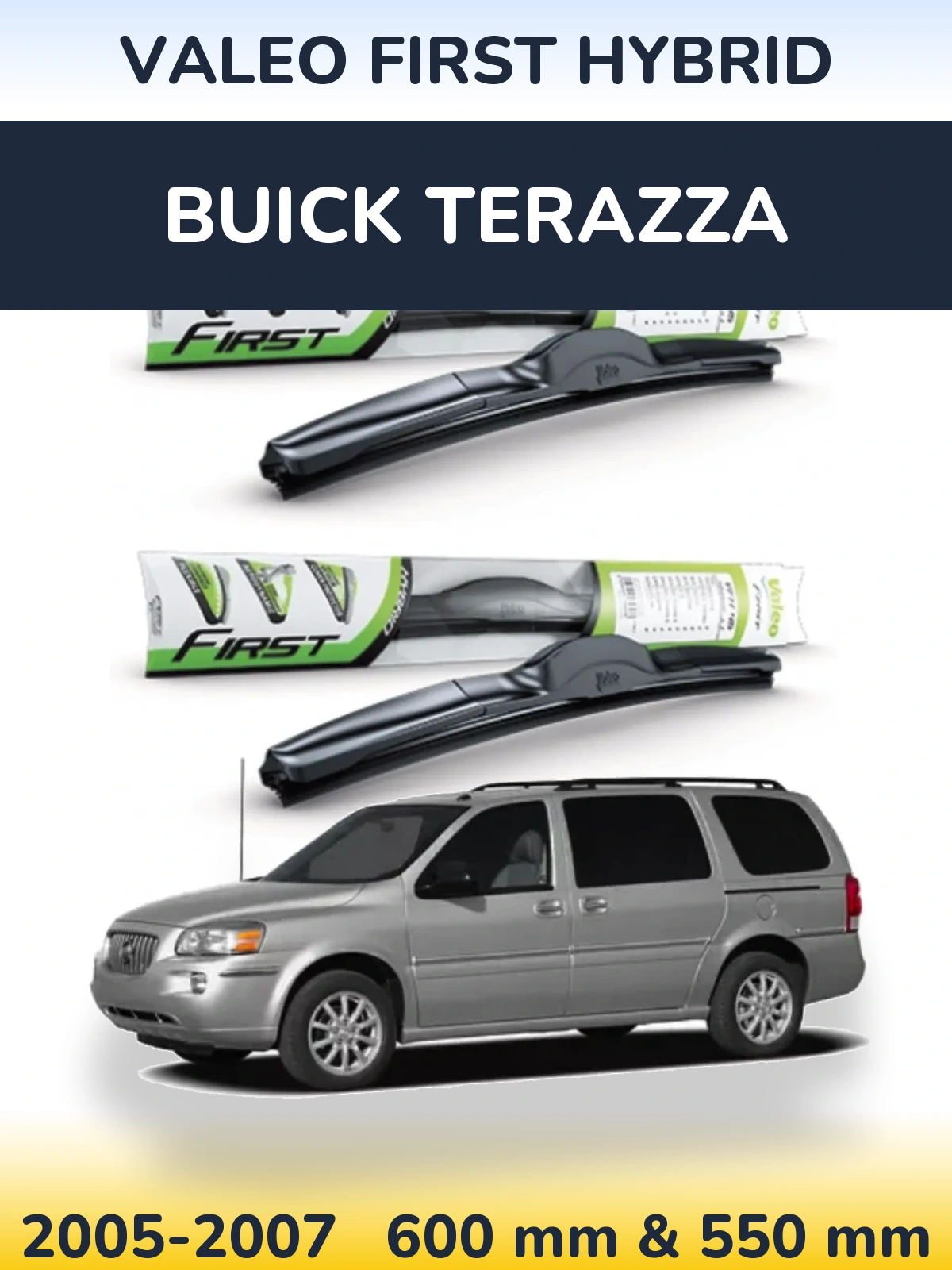 Ștergătoare Valeo First Hybrid pentru Buick Terazza