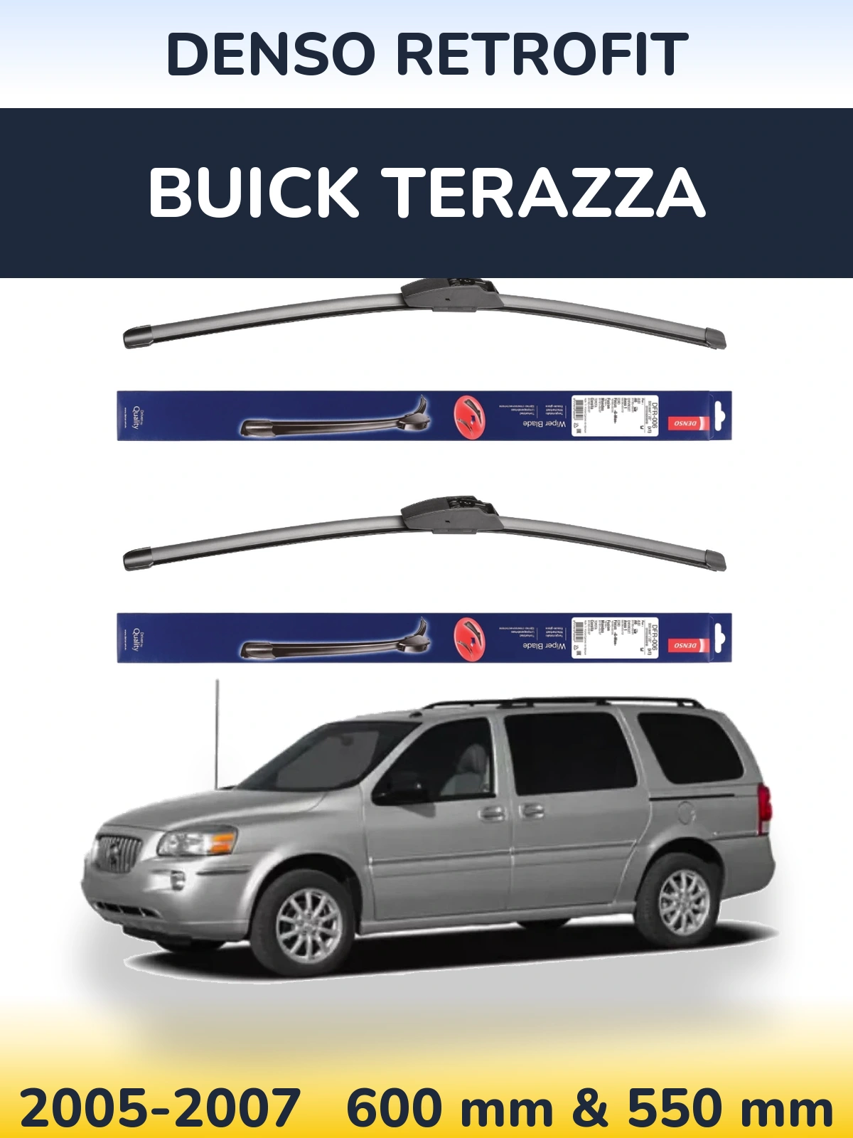 Ștergătoare Denso Retrofit pentru Buick Terazza
