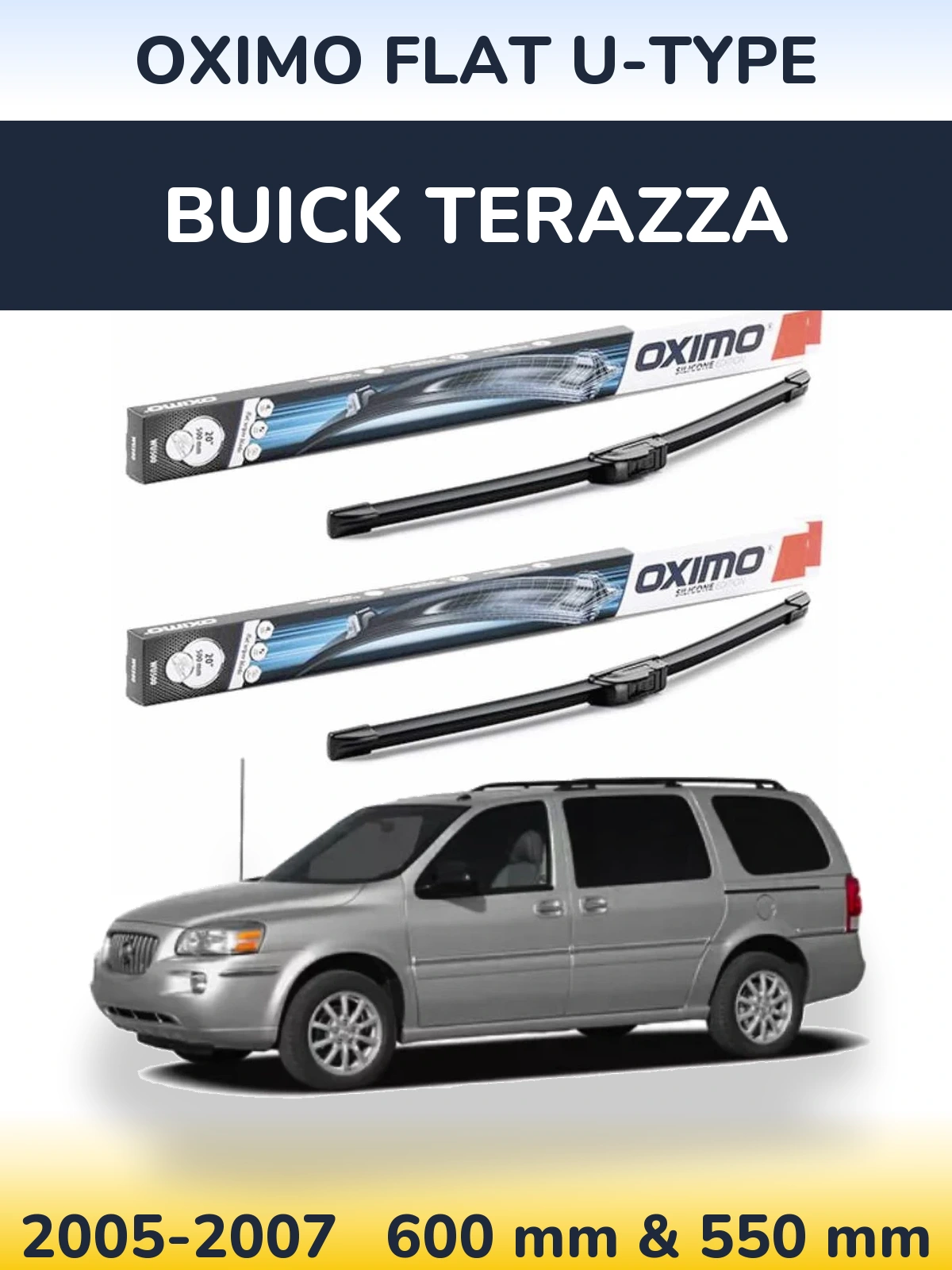 Ștergătoare Oximo Flat U-type pentru Buick Terazza