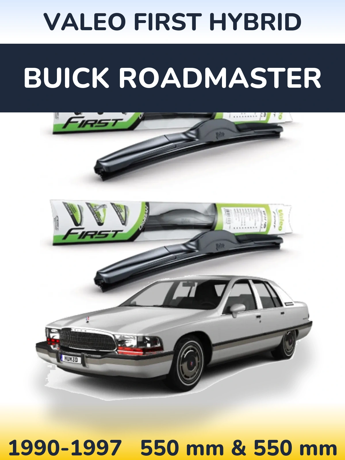 Ștergătoare Valeo First Hybrid pentru Buick Roadmaster