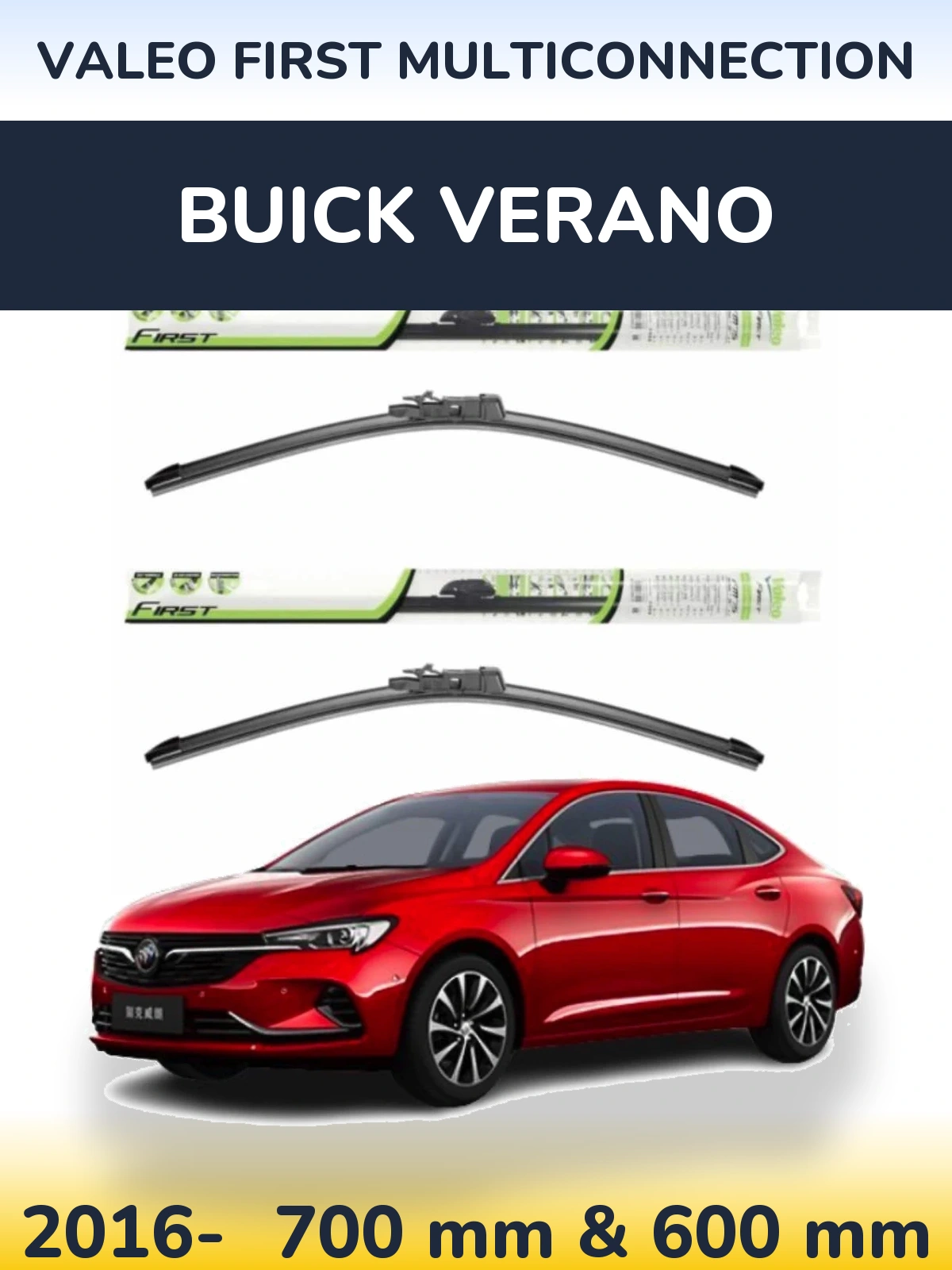 Ștergătoare Valeo First MultiConnection pentru Buick Verano
