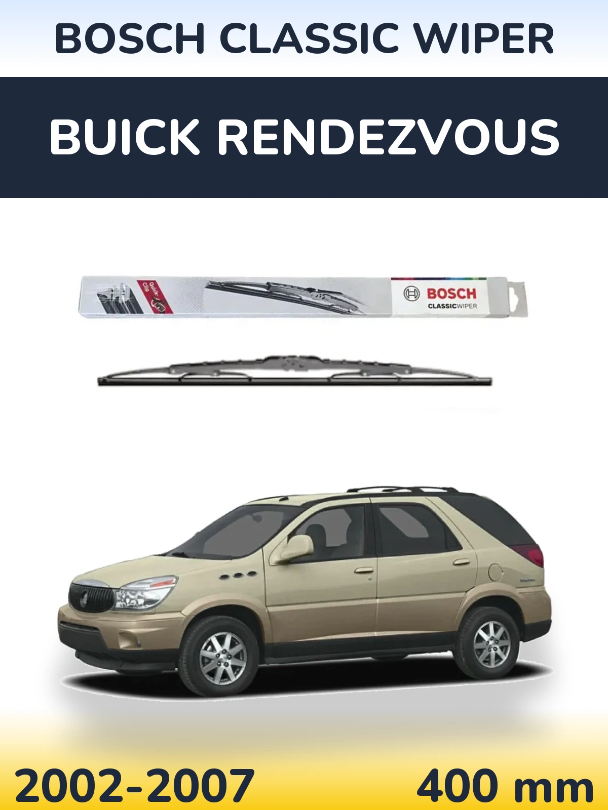 Ștergătoare BOSCH Classic Wiper pentru Buick Rendezvous