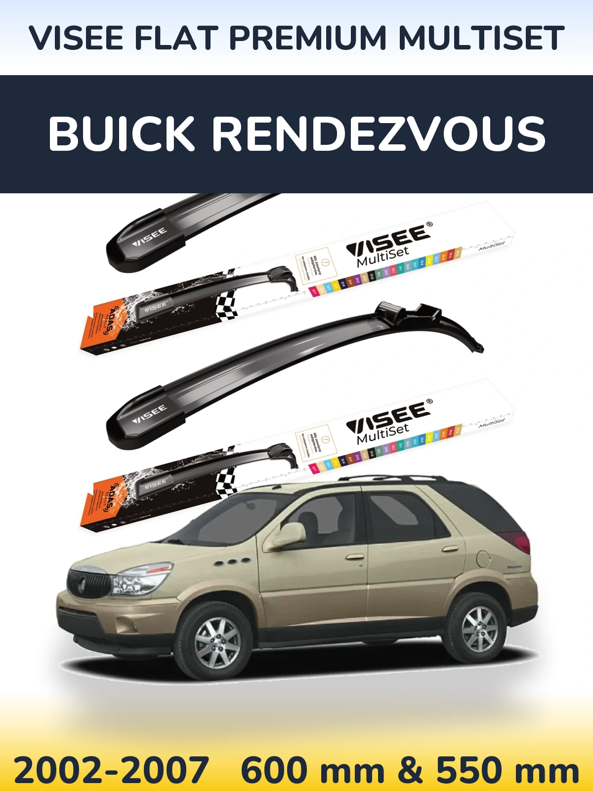 Ștergătoare VISEE FLAT PREMIUM MultiSet pentru Buick Rendezvous
