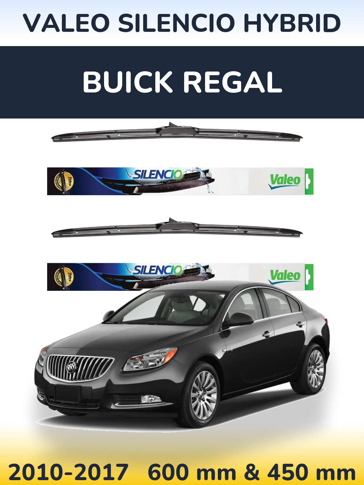 Ștergătoare Valeo Silencio Hybrid pentru Buick Regal