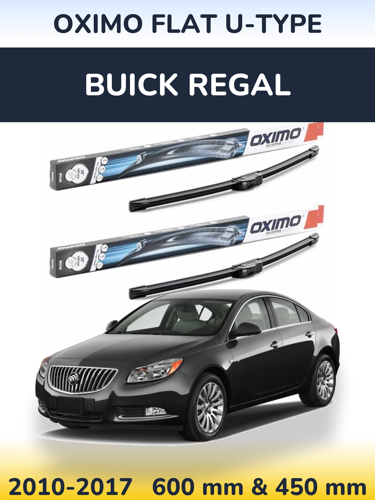 Ștergătoare Oximo Flat U-type pentru Buick Regal