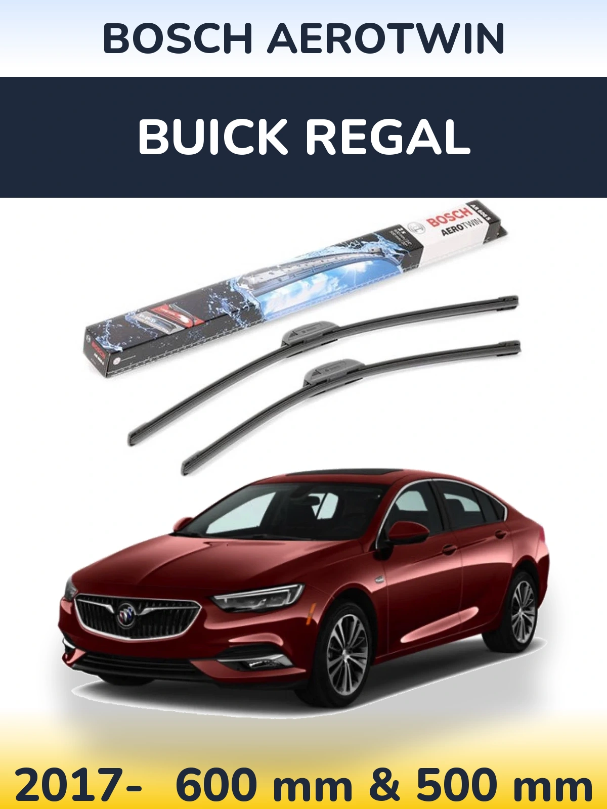 Ștergătoare BOSCH AeroTwin pentru Buick Regal