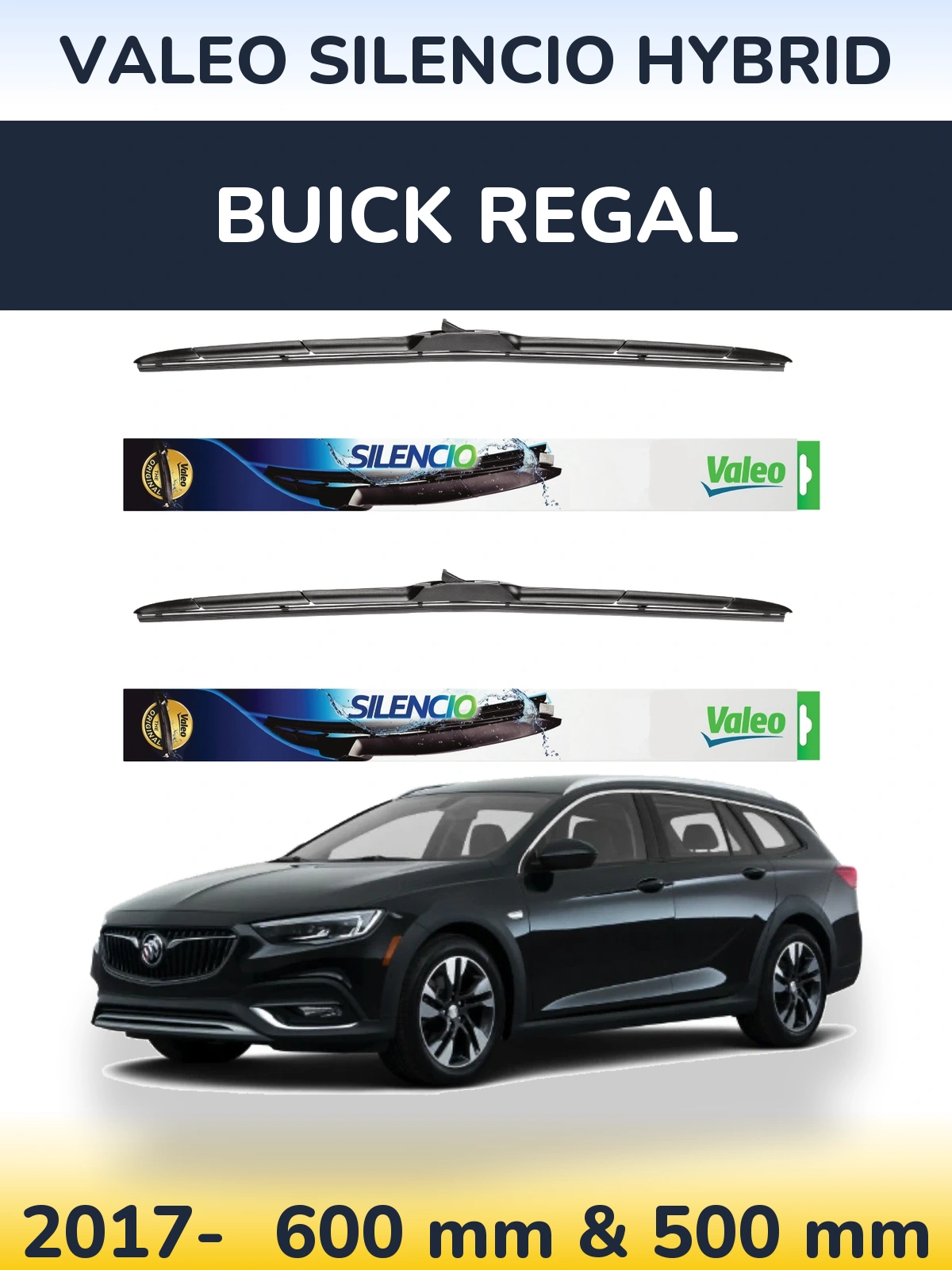 Ștergătoare Valeo Silencio Hybrid pentru Buick Regal