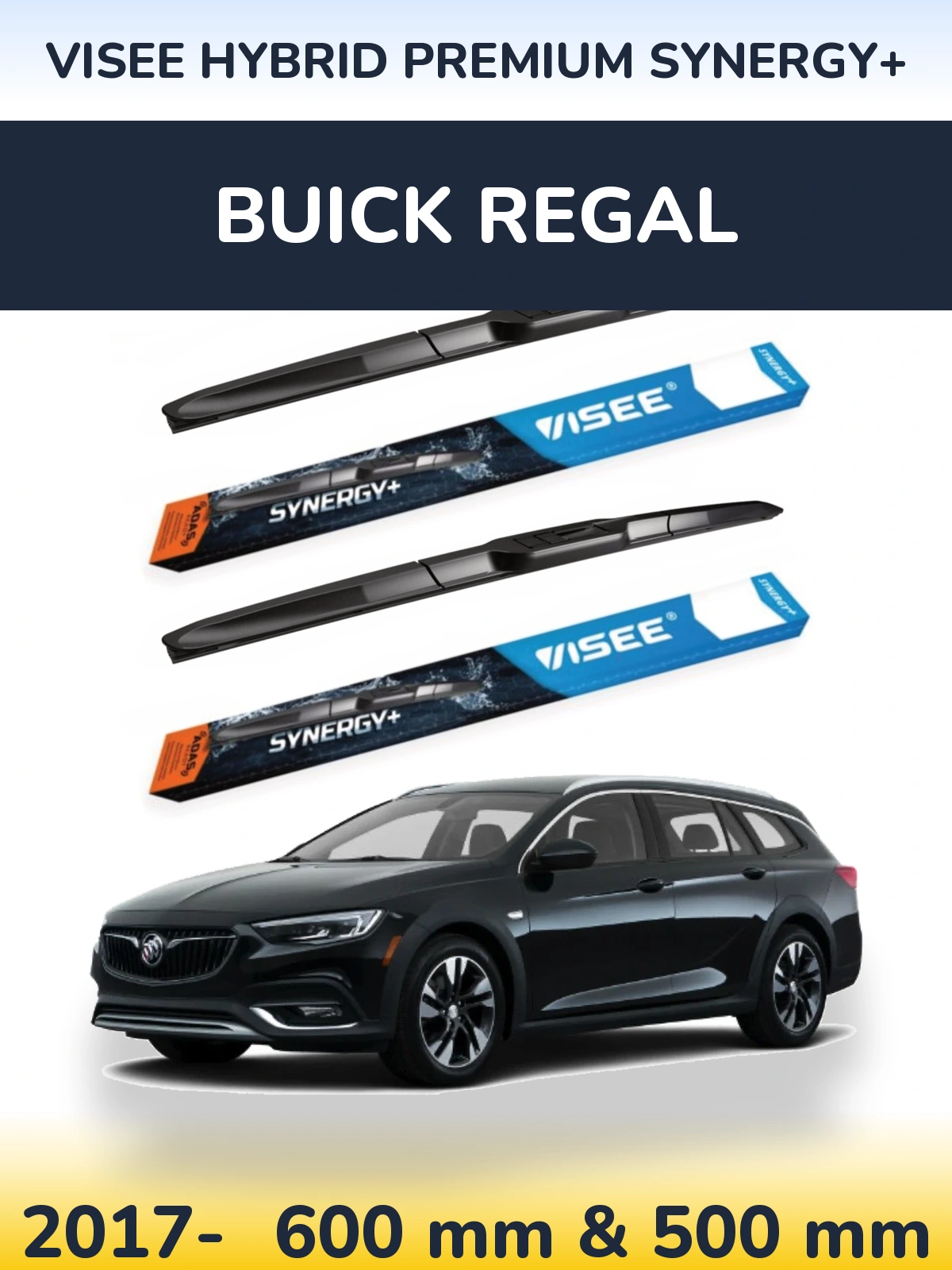 Ștergătoare VISEE HYBRID PREMIUM SYNERGY+ pentru Buick Regal