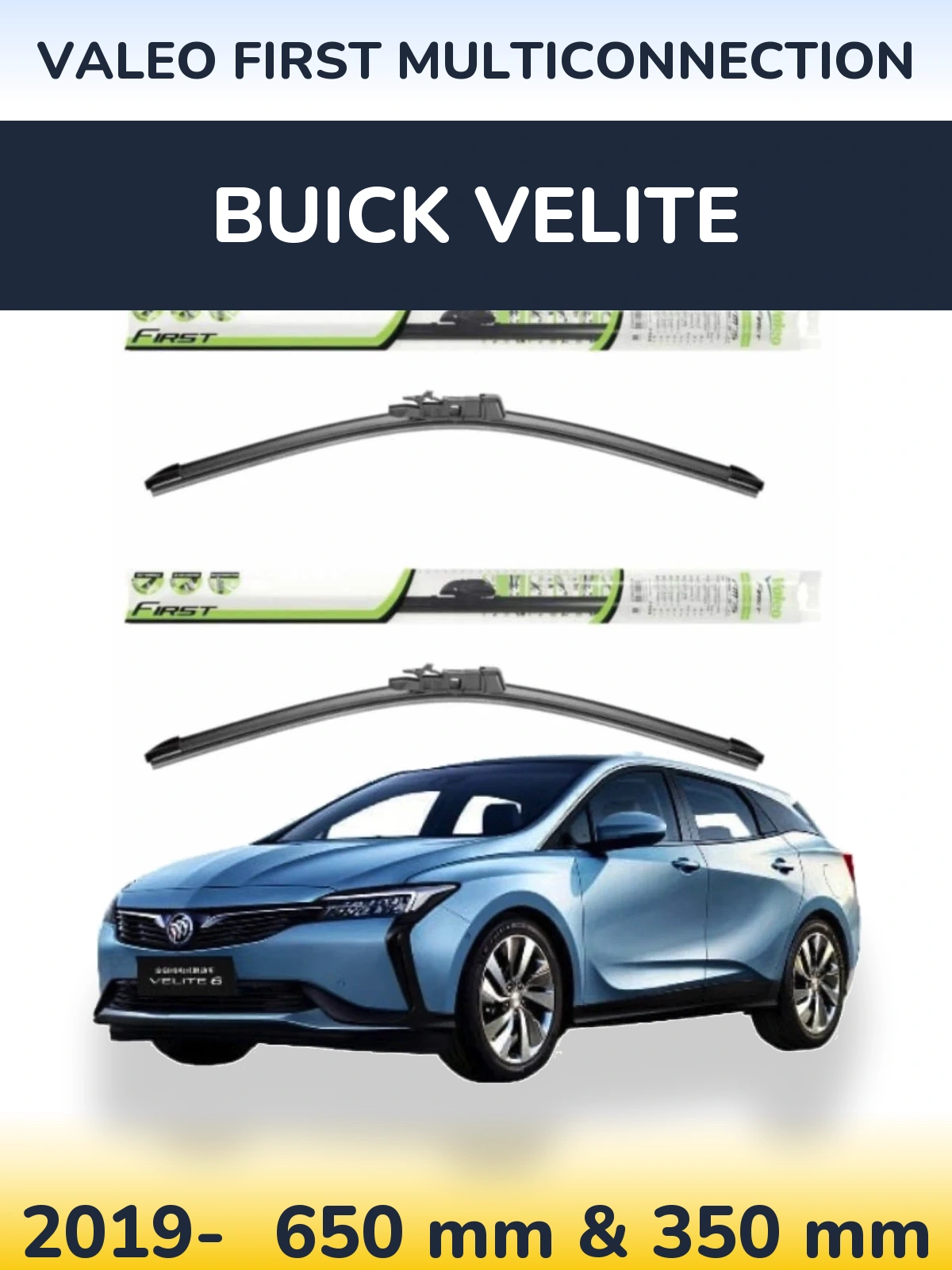 Ștergătoare Valeo First MultiConnection pentru Buick Velite