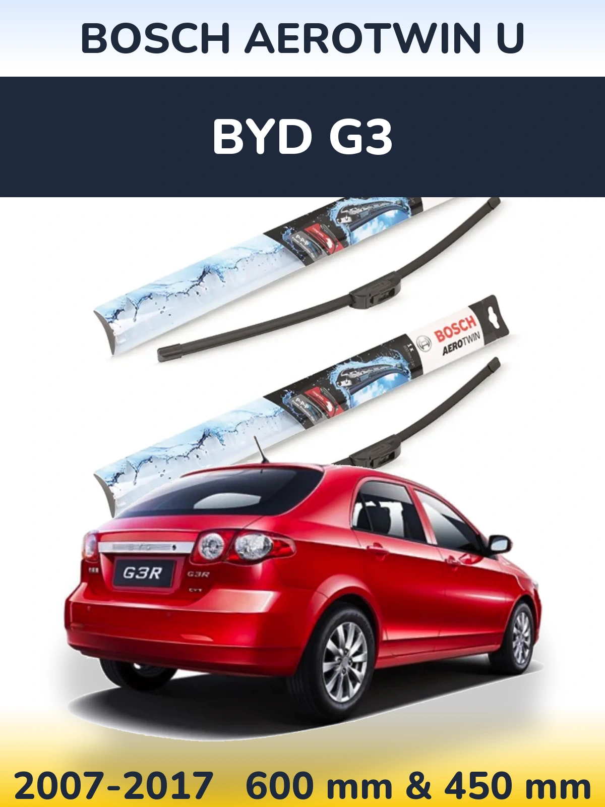 Ștergătoare BOSCH AeroTwin U pentru BYD G3
