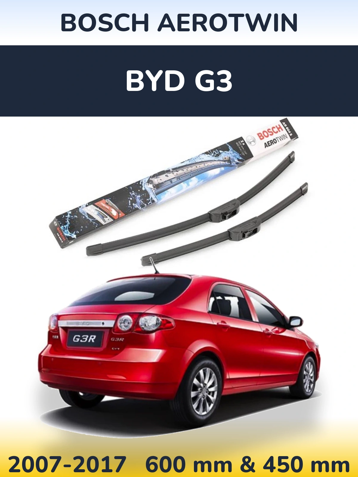 Ștergătoare BOSCH AeroTwin pentru BYD G3