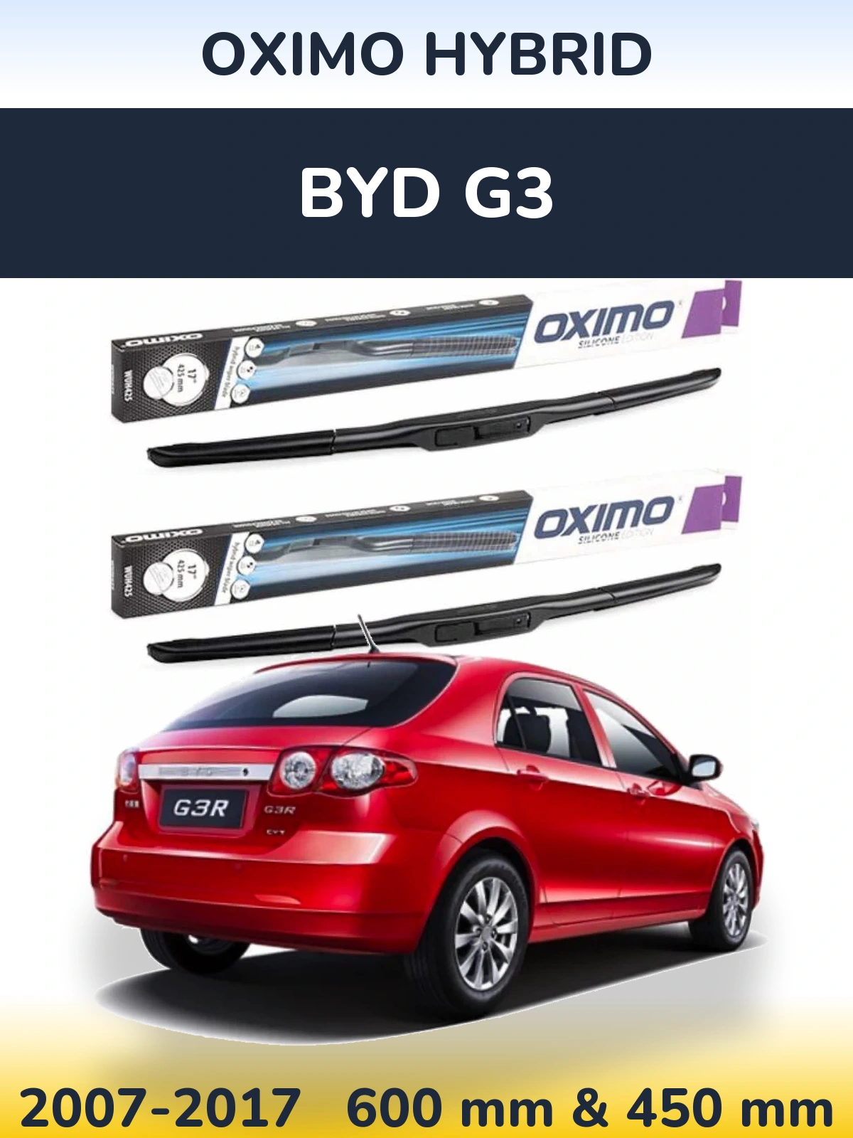 Ștergătoare Oximo Hybrid pentru BYD G3