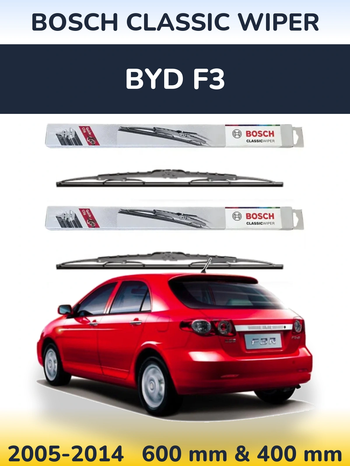 Ștergătoare BOSCH Classic Wiper pentru BYD F3