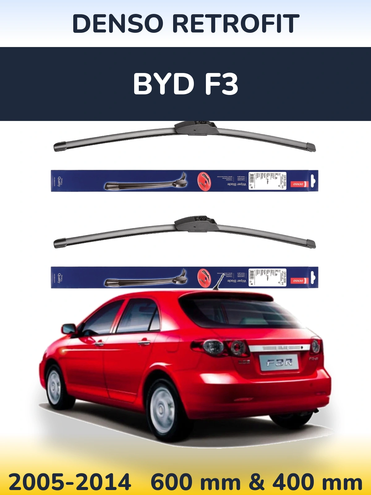 Ștergătoare Denso Retrofit pentru BYD F3