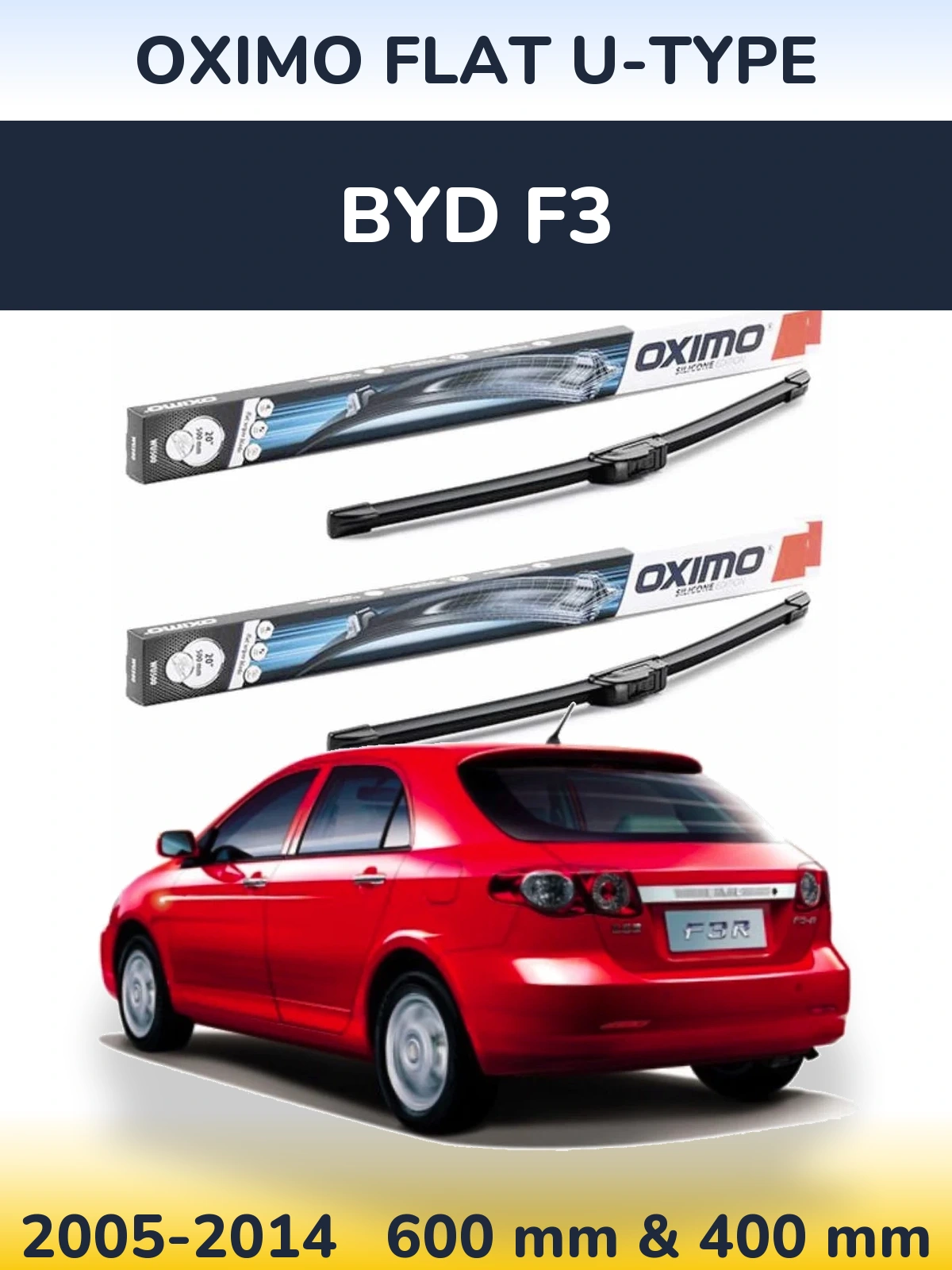 Ștergătoare Oximo Flat U-type pentru BYD F3