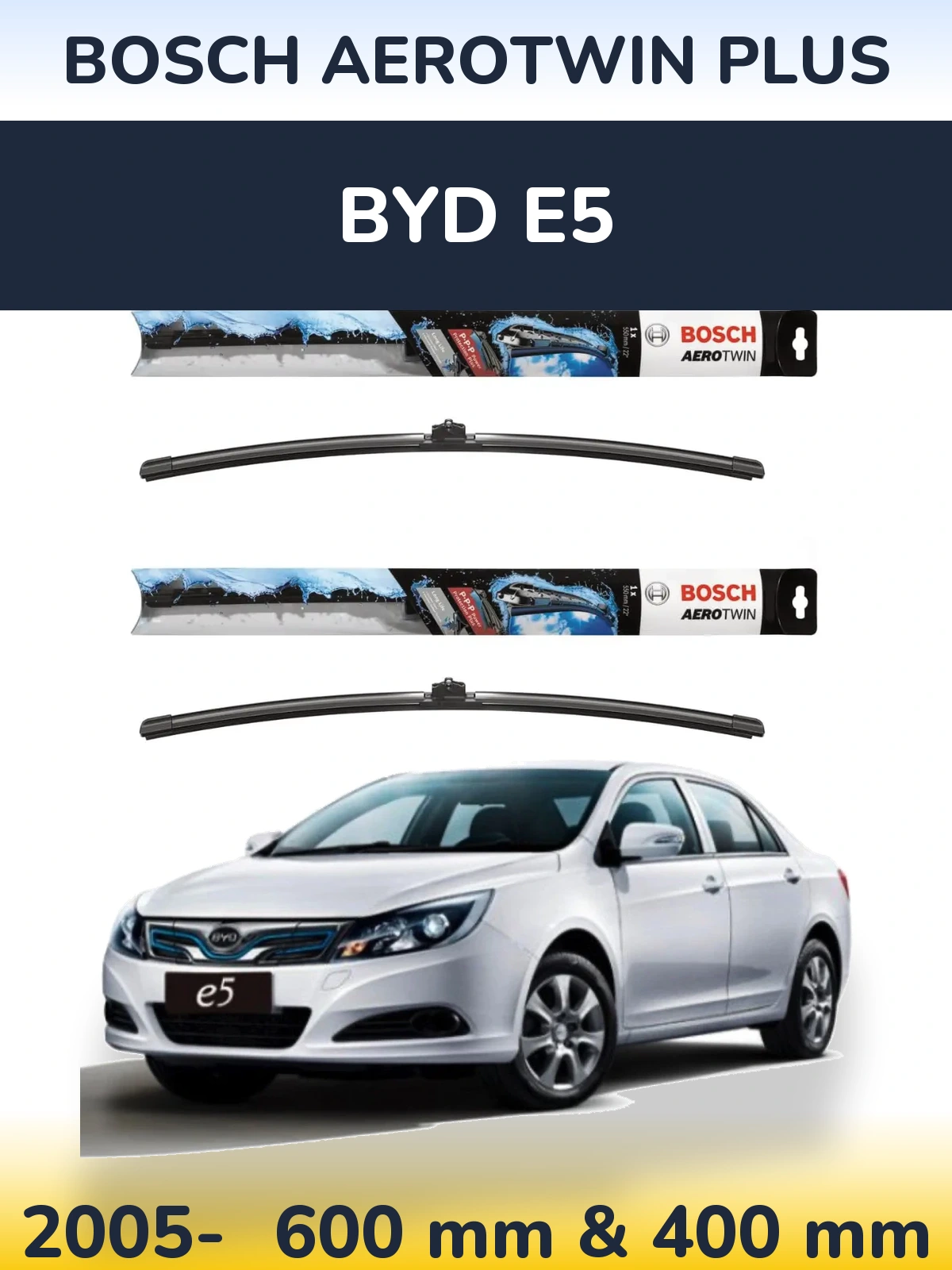 Ștergătoare BOSCH AeroTwin Plus pentru BYD E5