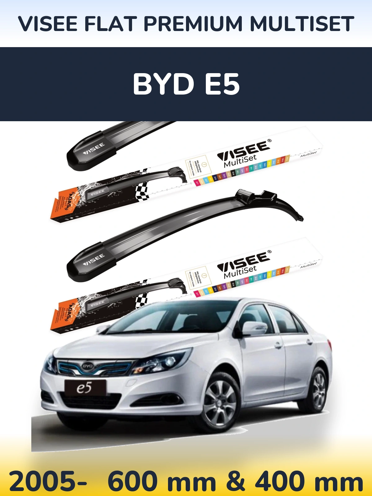 Ștergătoare VISEE FLAT PREMIUM MultiSet pentru BYD E5