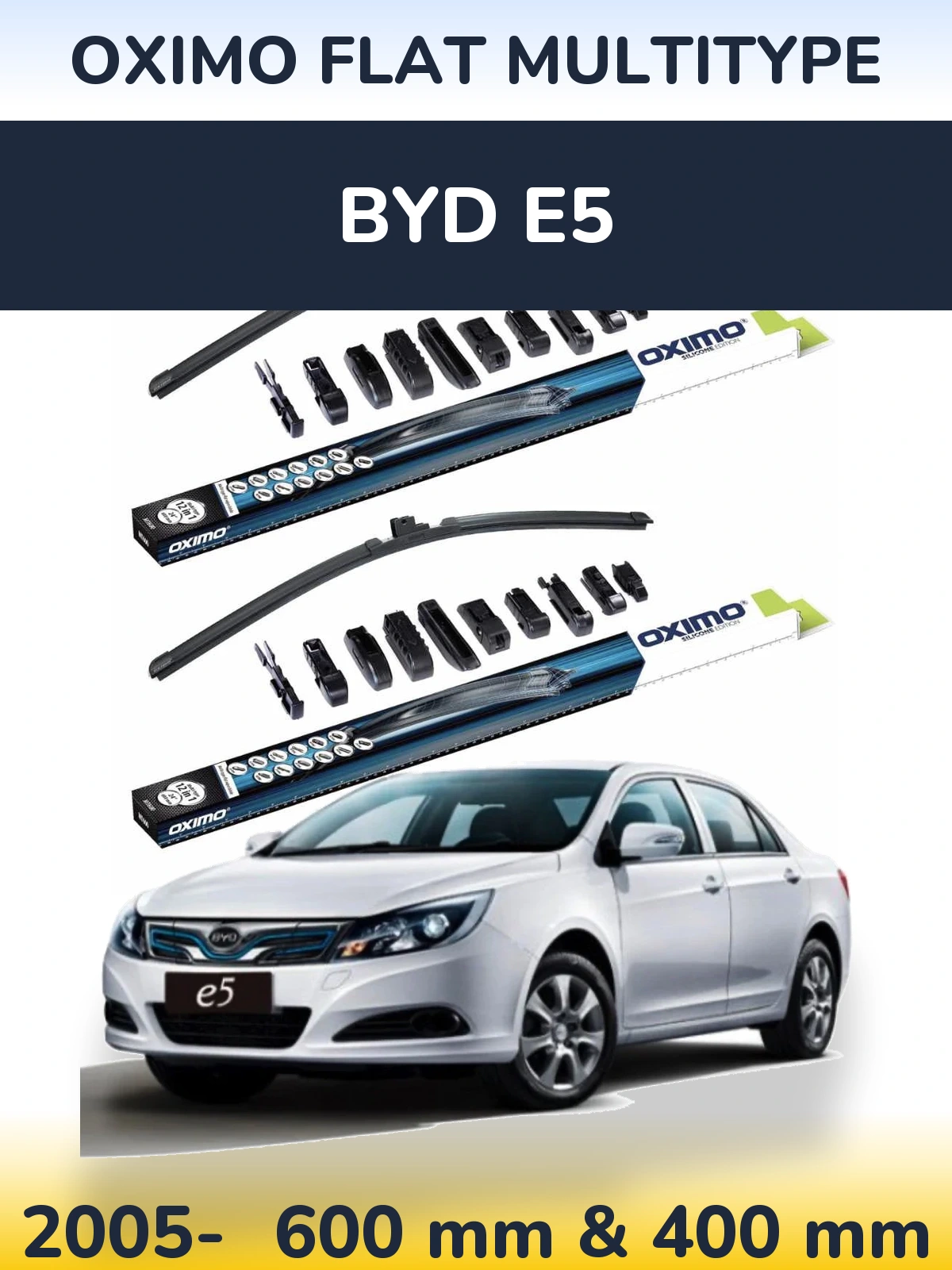Ștergătoare Oximo Flat MultiTipe pentru BYD E5