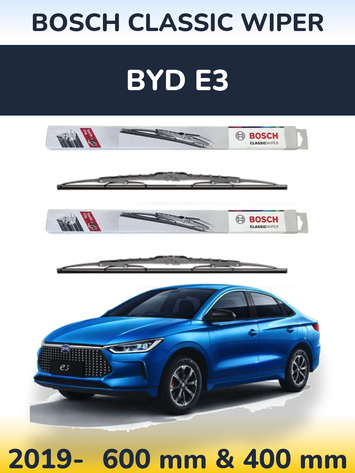 Ștergătoare BOSCH Classic Wiper pentru BYD E3