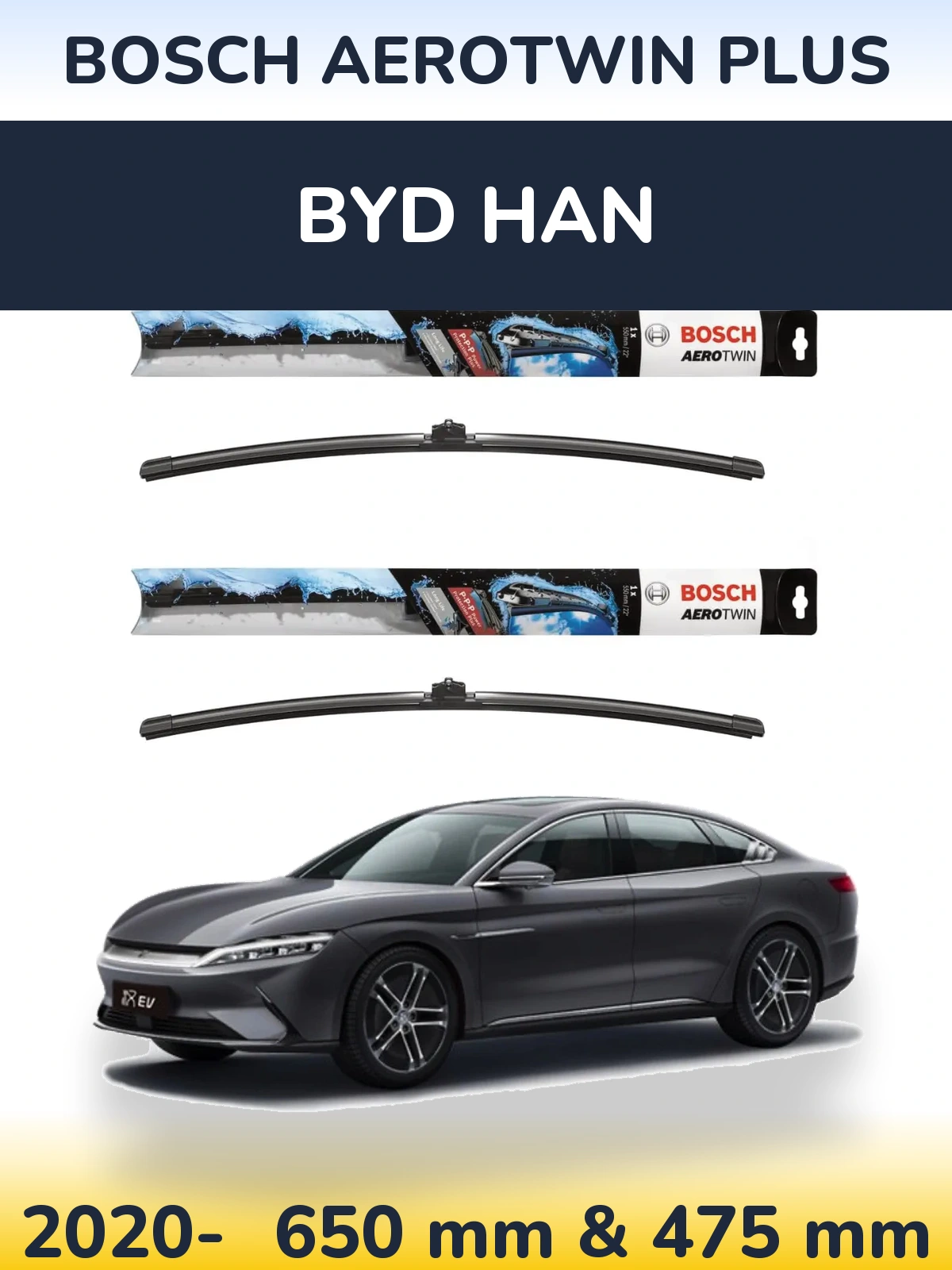 Ștergătoare BOSCH AeroTwin Plus pentru BYD Han