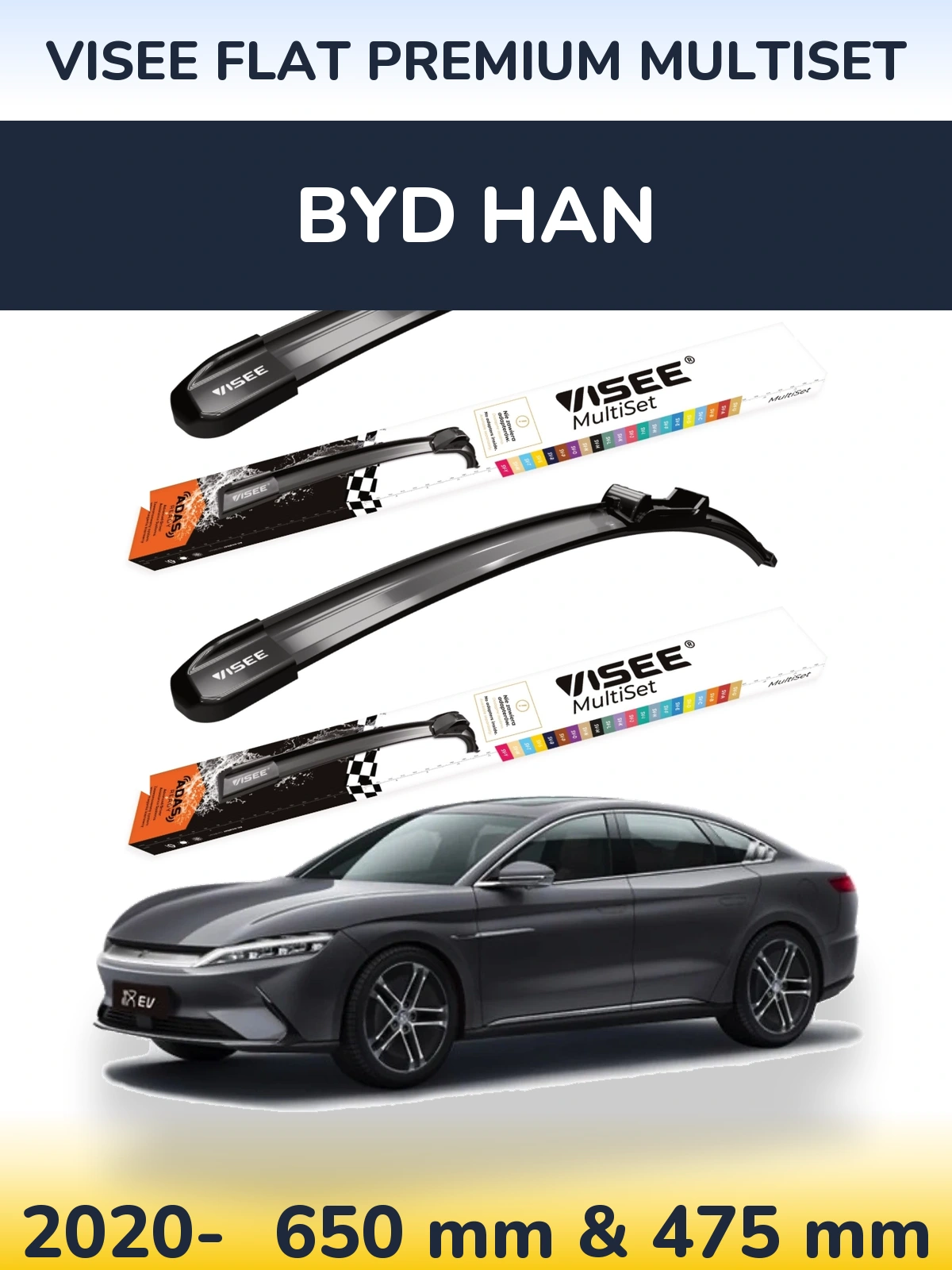 Ștergătoare VISEE FLAT PREMIUM MultiSet pentru BYD Han