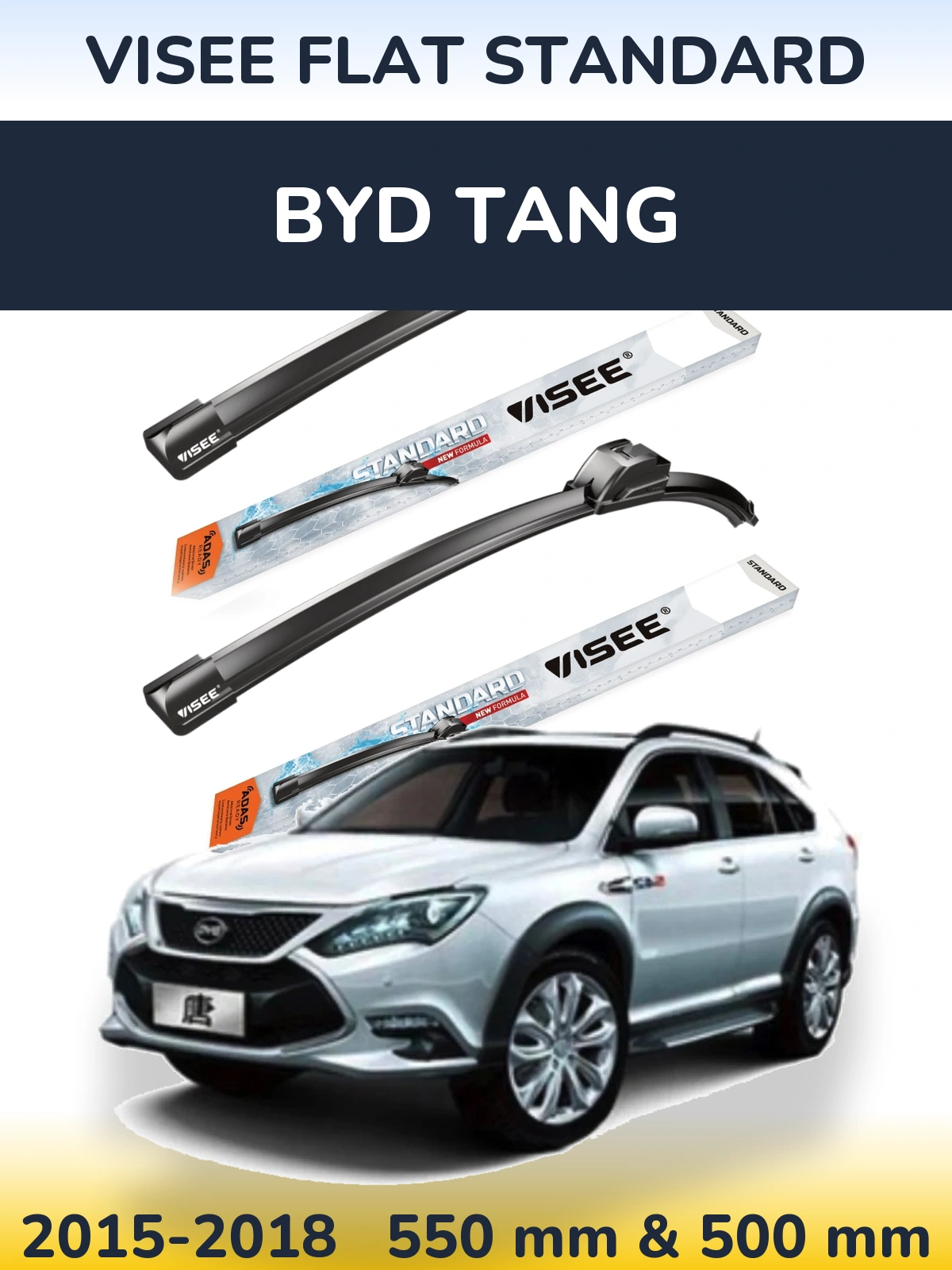 Ștergătoare VISEE FLAT STANDARD pentru BYD Tang