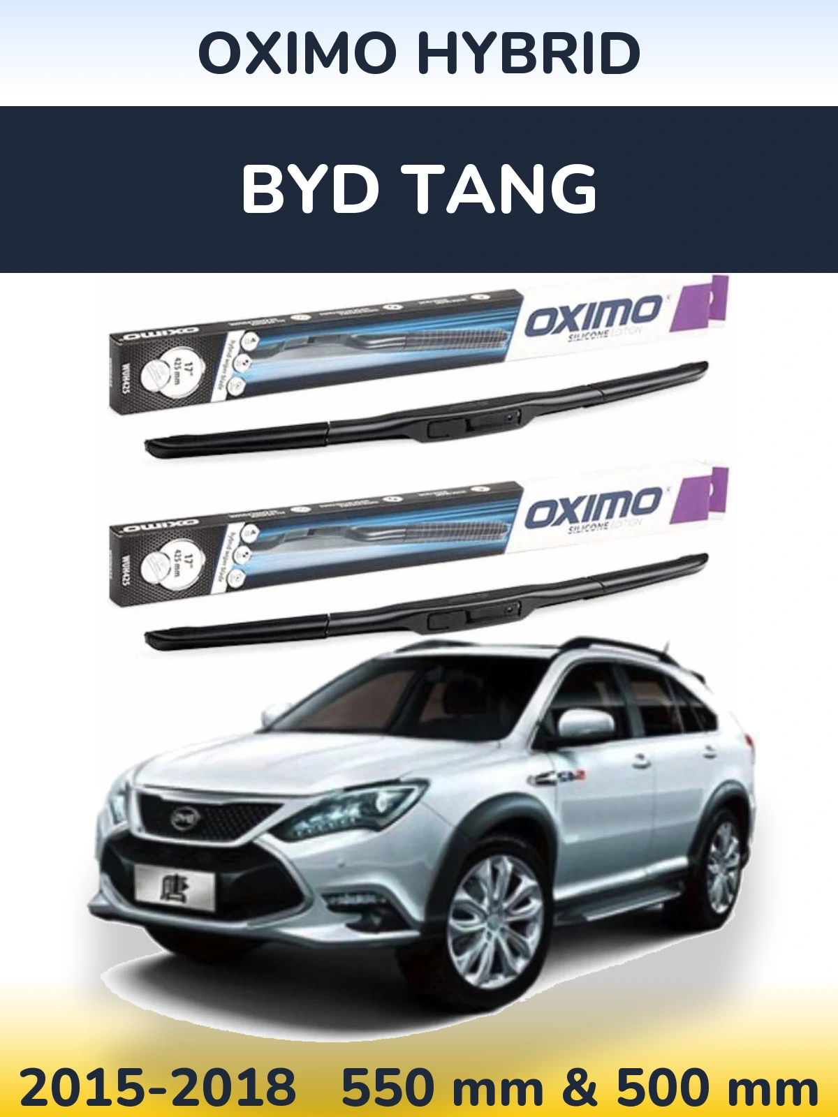 Ștergătoare Oximo Hybrid pentru BYD Tang