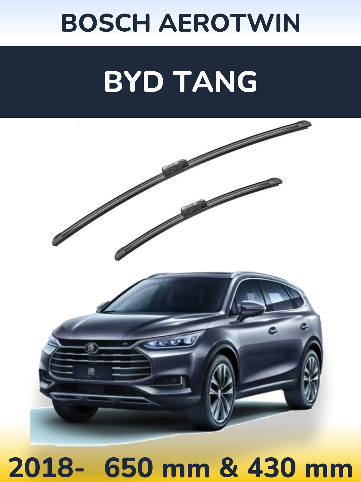 Ștergătoare BOSCH AeroTwin pentru BYD Tang