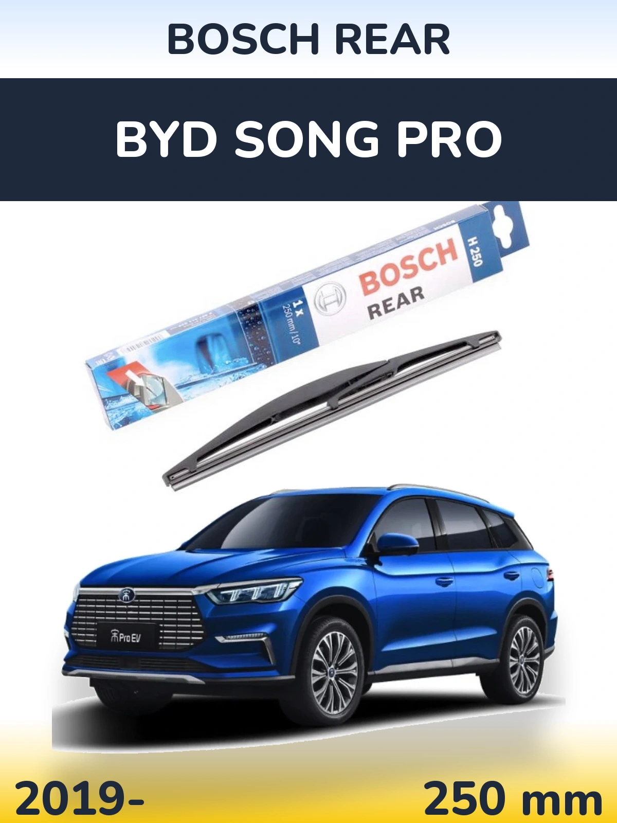 Ștergătoare BOSCH Rear pentru BYD Song Pro