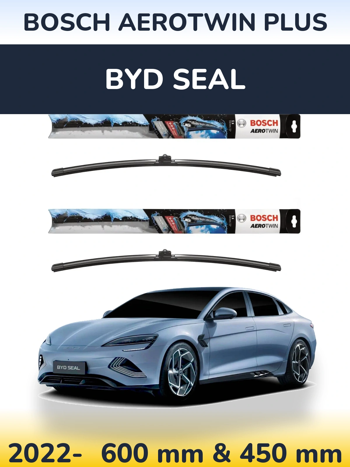 Ștergătoare BOSCH AeroTwin Plus pentru BYD Seal