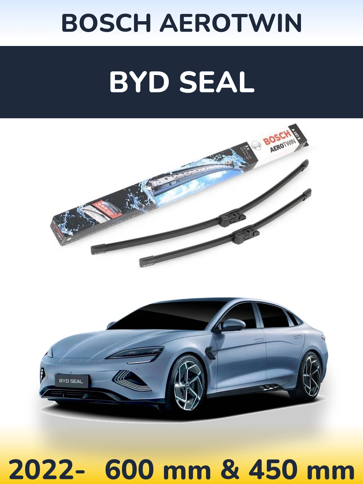 Ștergătoare BOSCH AeroTwin pentru BYD Seal