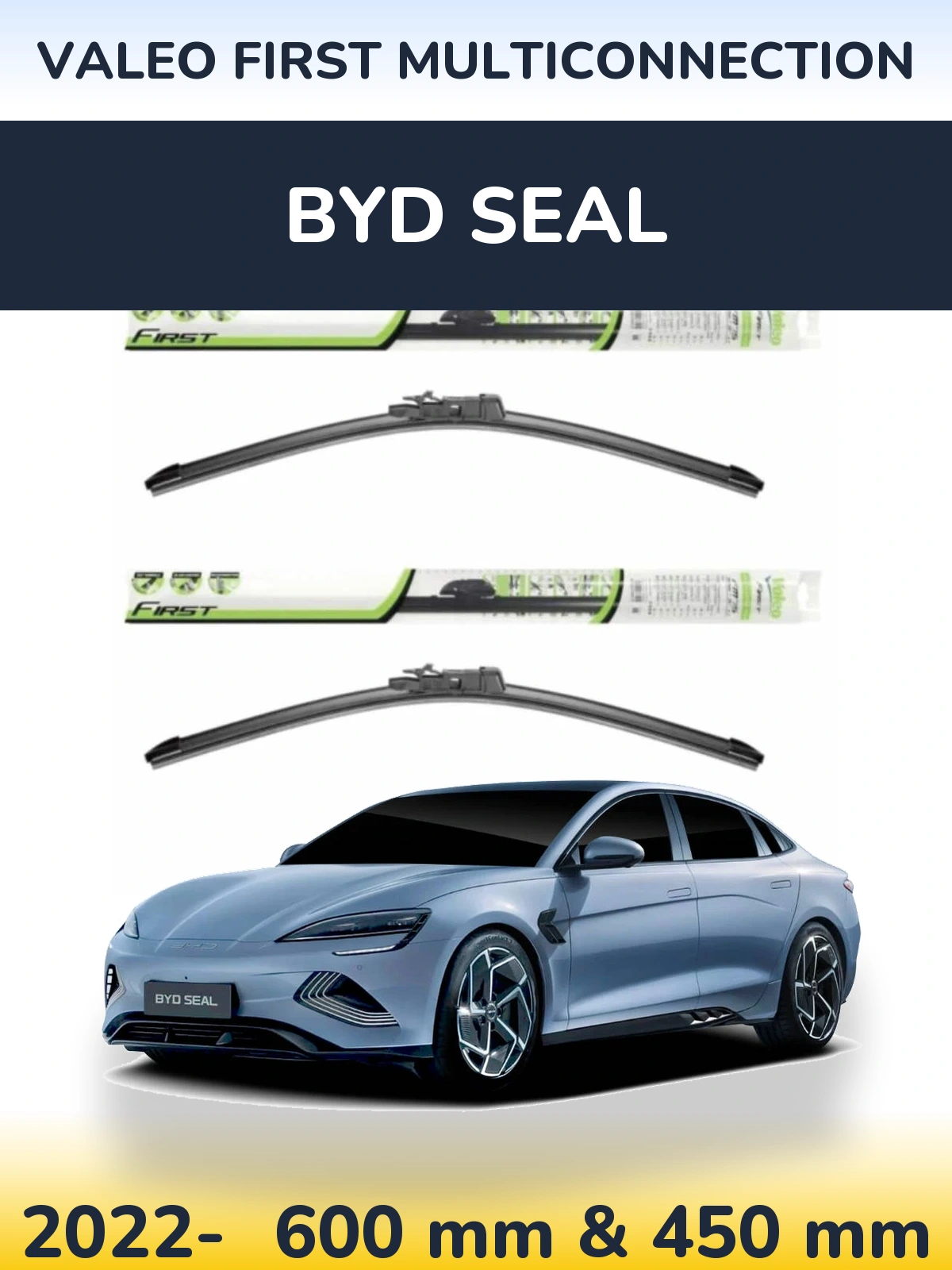 Комплект передних дворников Valeo First MultiConnection 600 & 450 мм для BYD Seal 2022-2026