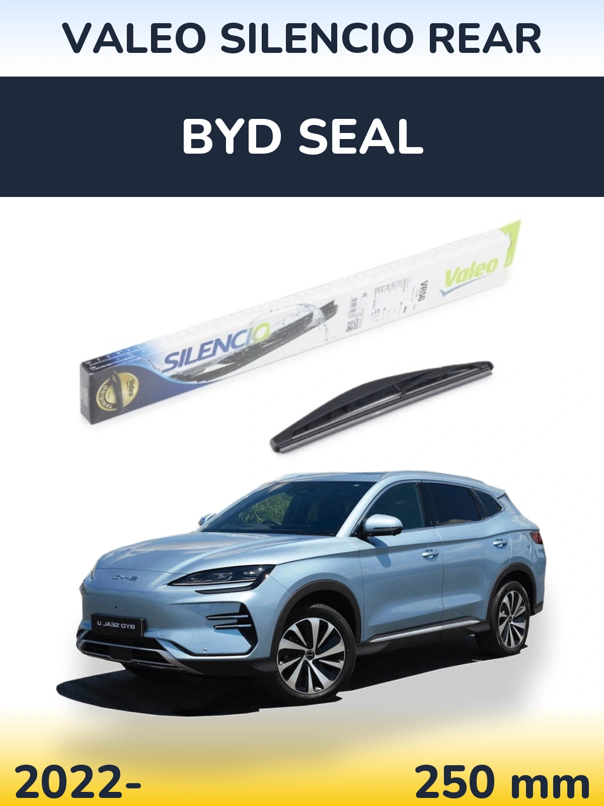 Ștergătoare Valeo Silencio Rear pentru BYD Seal