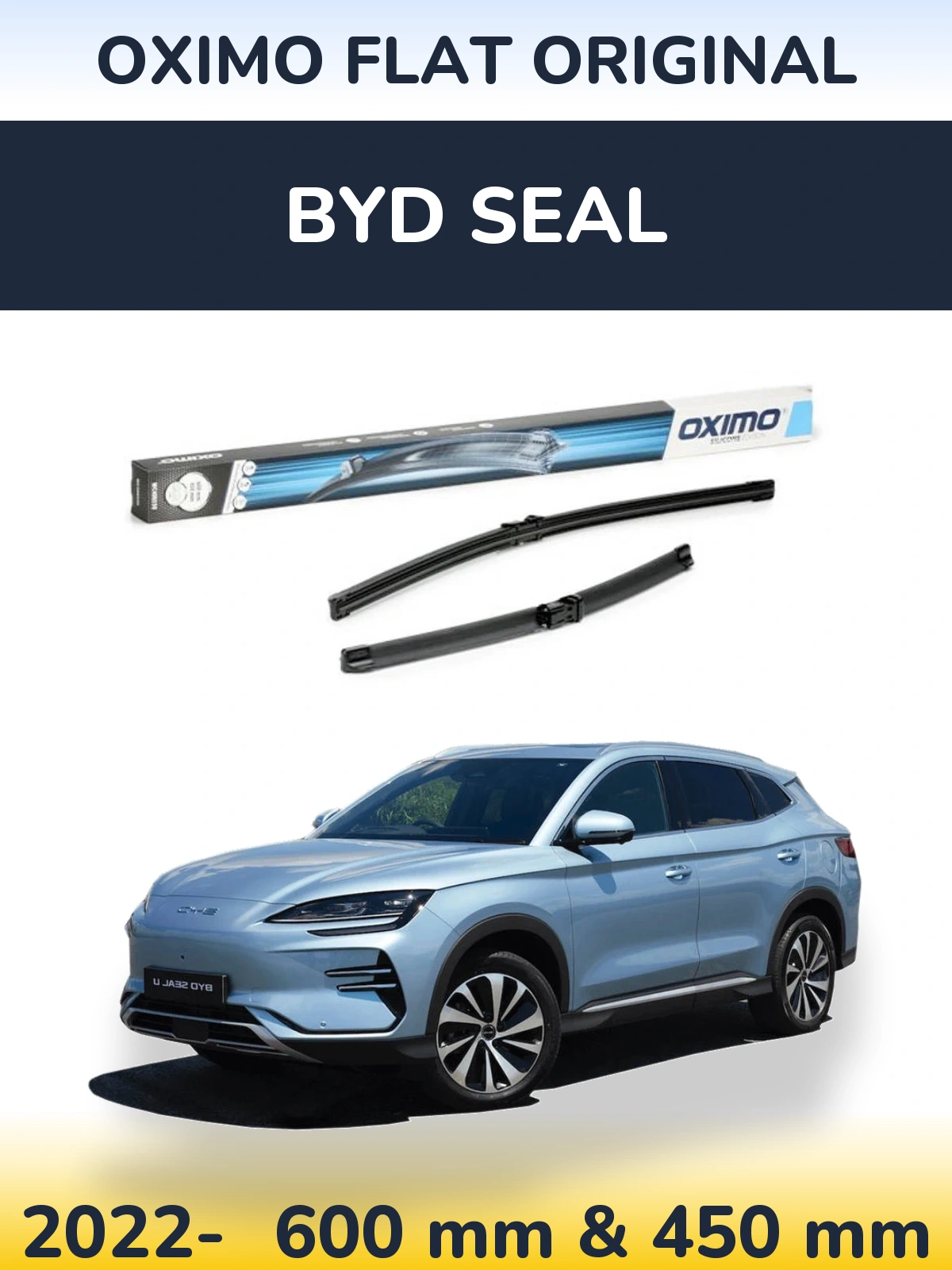 Ștergătoare Oximo Flat Original pentru BYD Seal