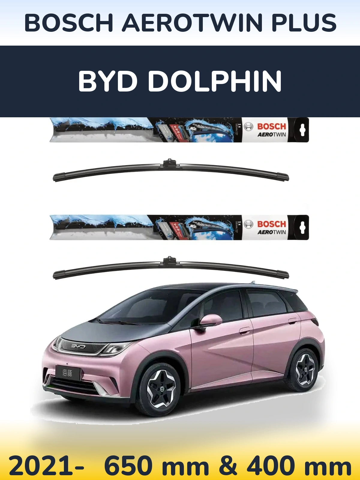 Ștergătoare BOSCH AeroTwin Plus pentru BYD Dolphin