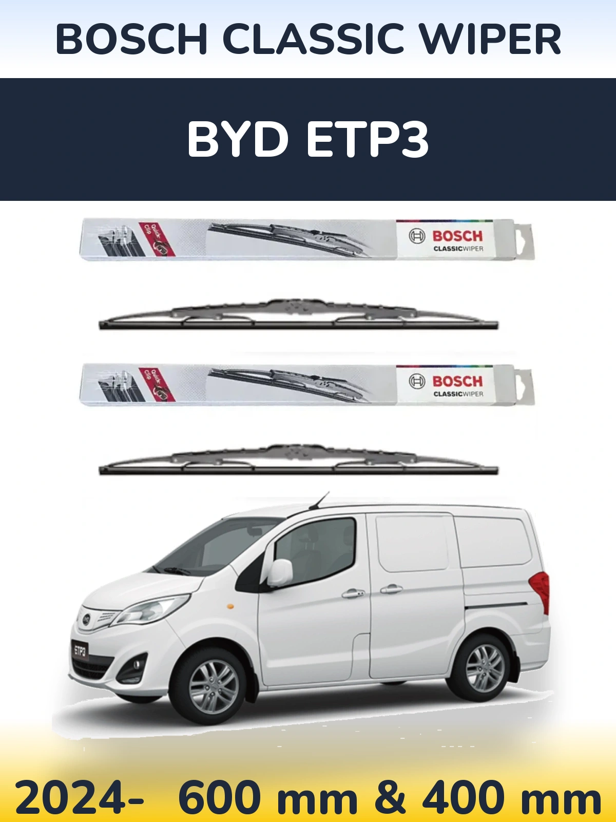 Ștergătoare BOSCH Classic Wiper pentru BYD ETP3