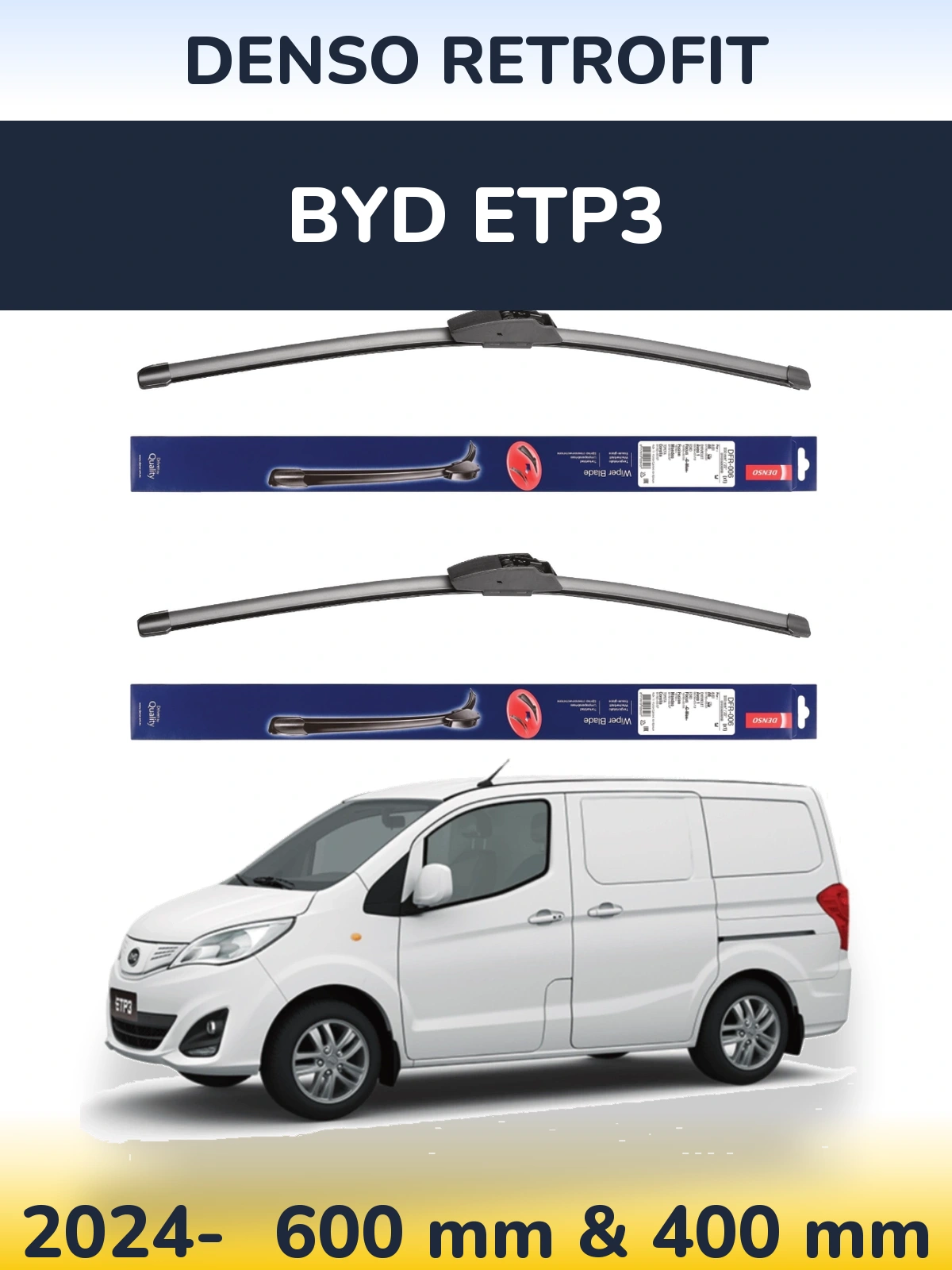 Ștergătoare Denso Retrofit pentru BYD ETP3