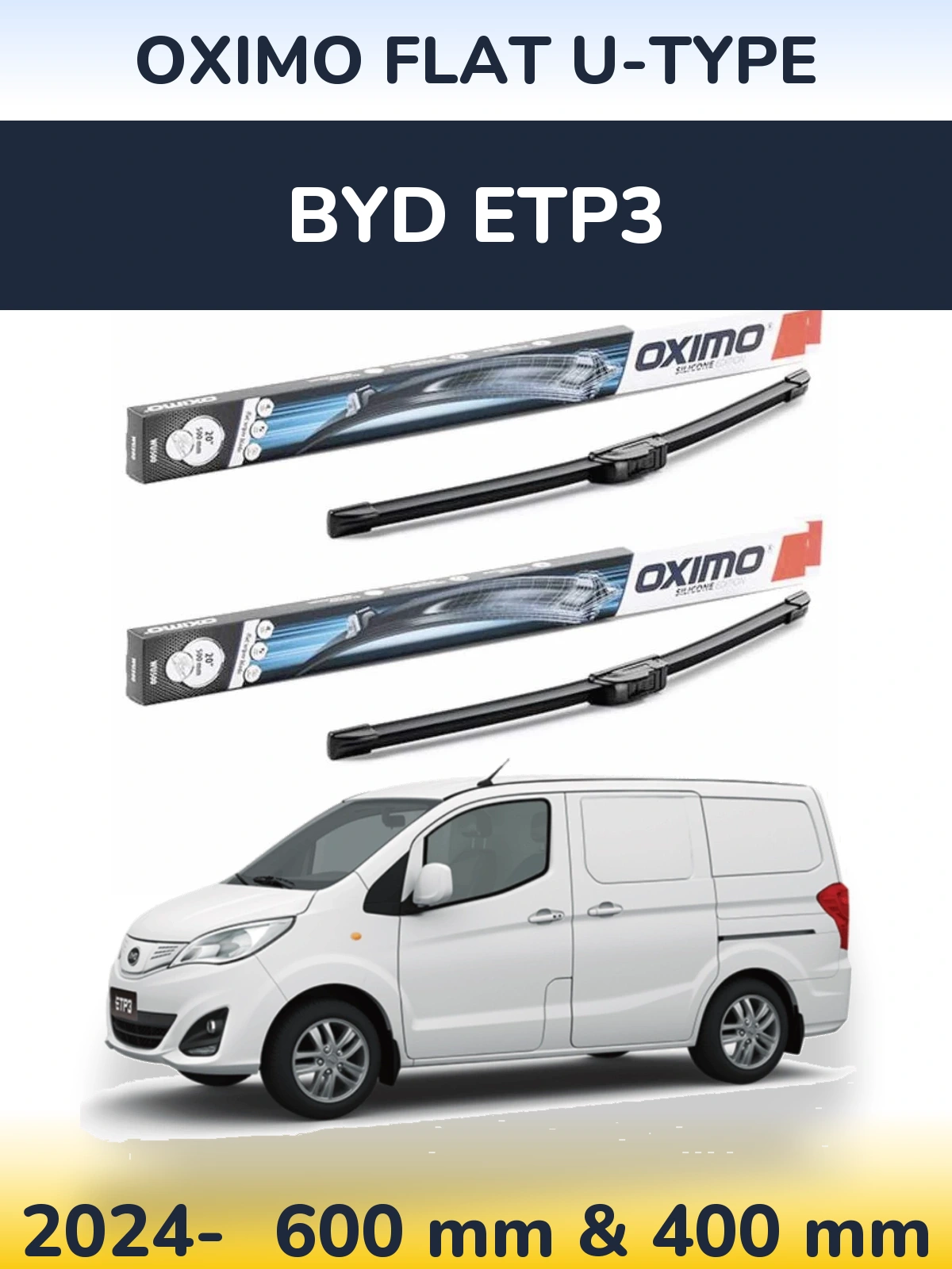 Ștergătoare Oximo Flat U-type pentru BYD ETP3