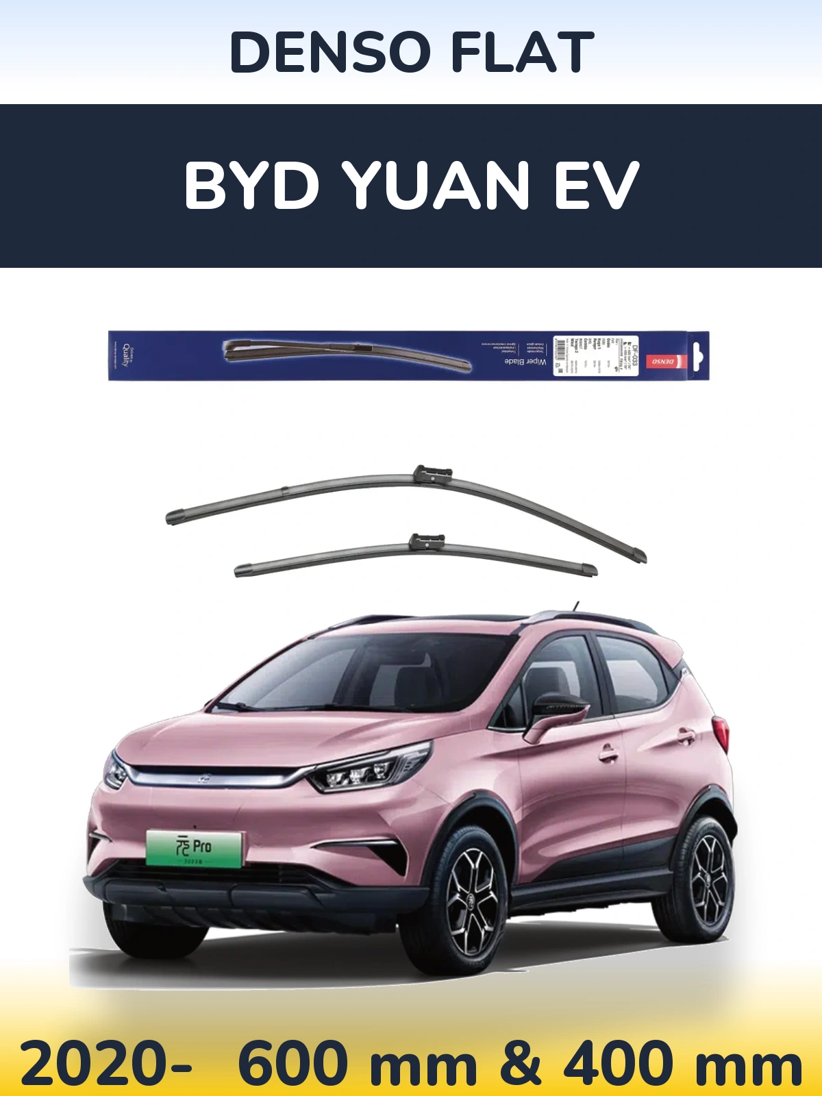 Ștergătoare Denso Flat pentru BYD Yuan EV