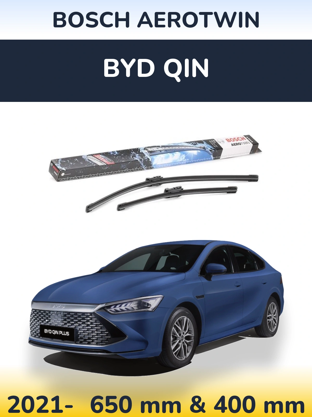 Ștergătoare BOSCH AeroTwin pentru BYD Qin