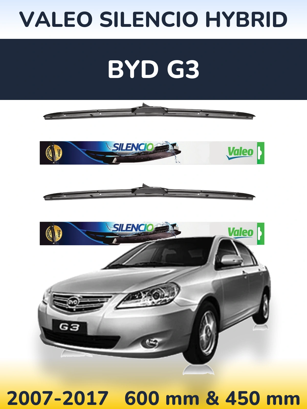 Ștergătoare Valeo Silencio Hybrid pentru BYD G3