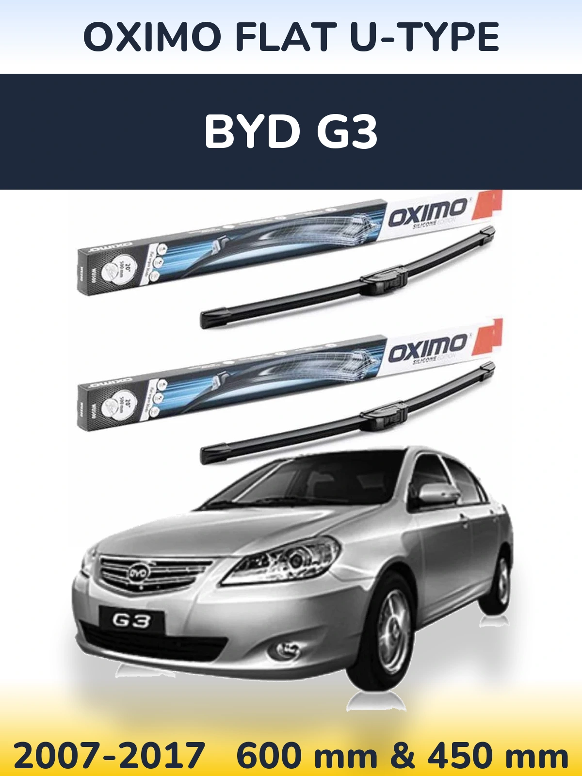 Ștergătoare Oximo Flat U-type pentru BYD G3