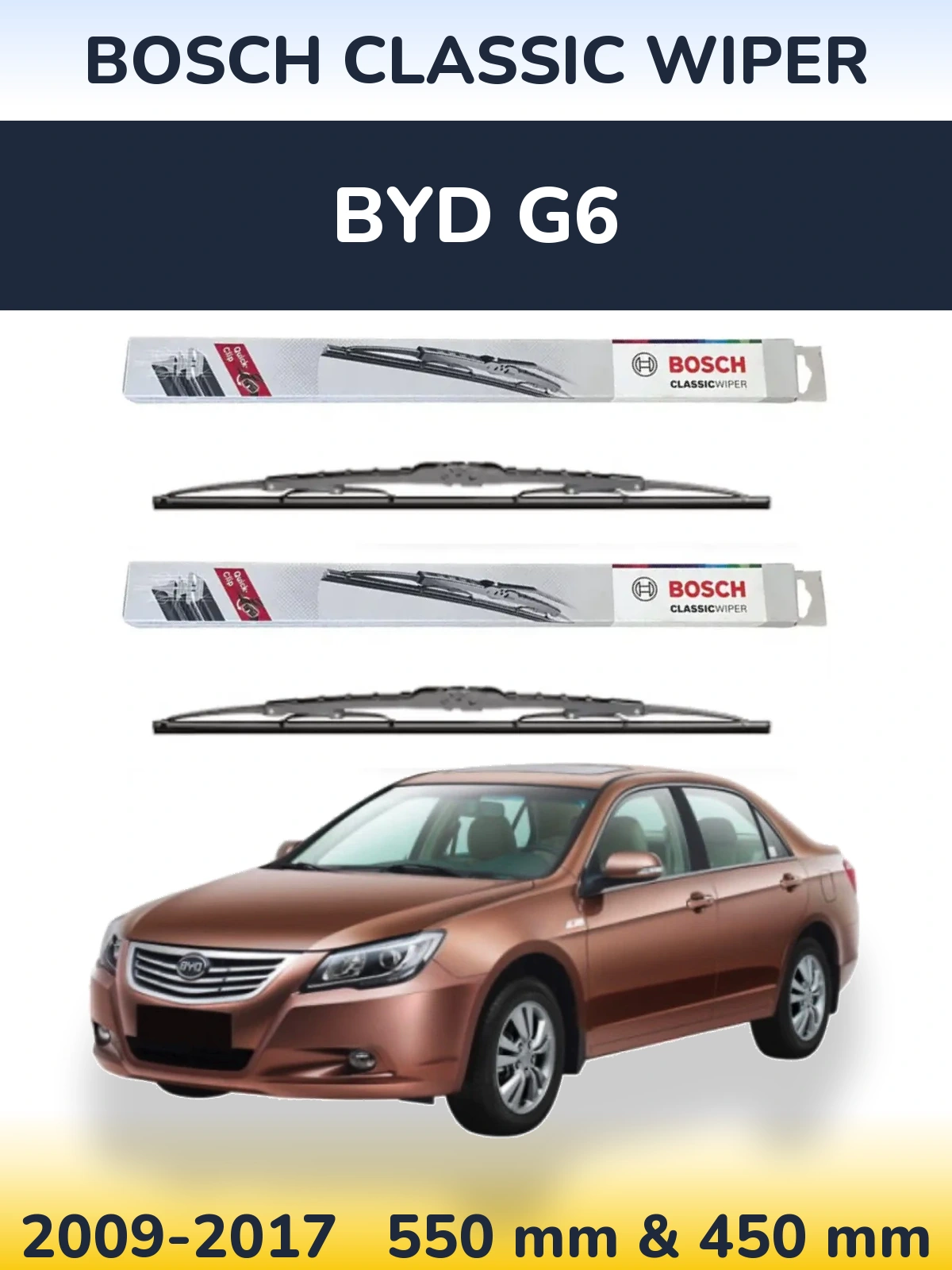Комплект передних дворников BOSCH Classic Wiper 550 & 450 мм для BYD G6 2009-2017
