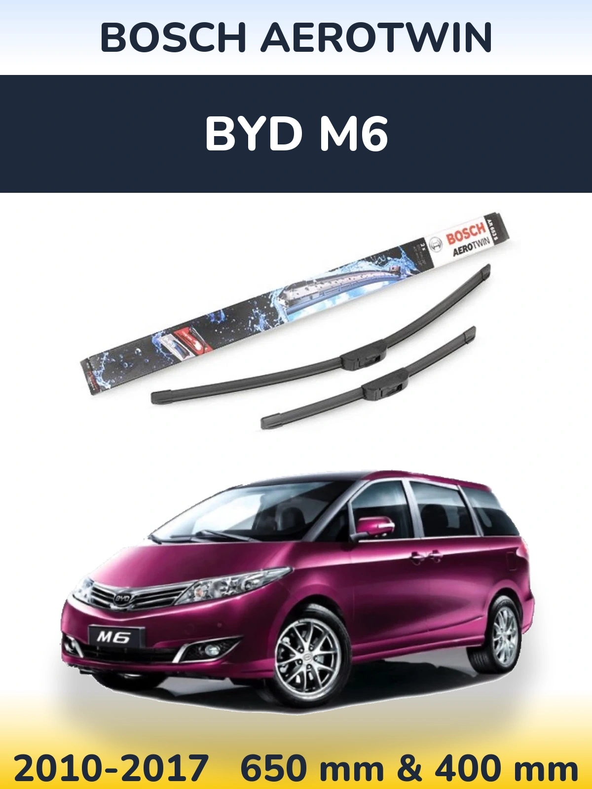 Ștergătoare BOSCH AeroTwin pentru BYD M6