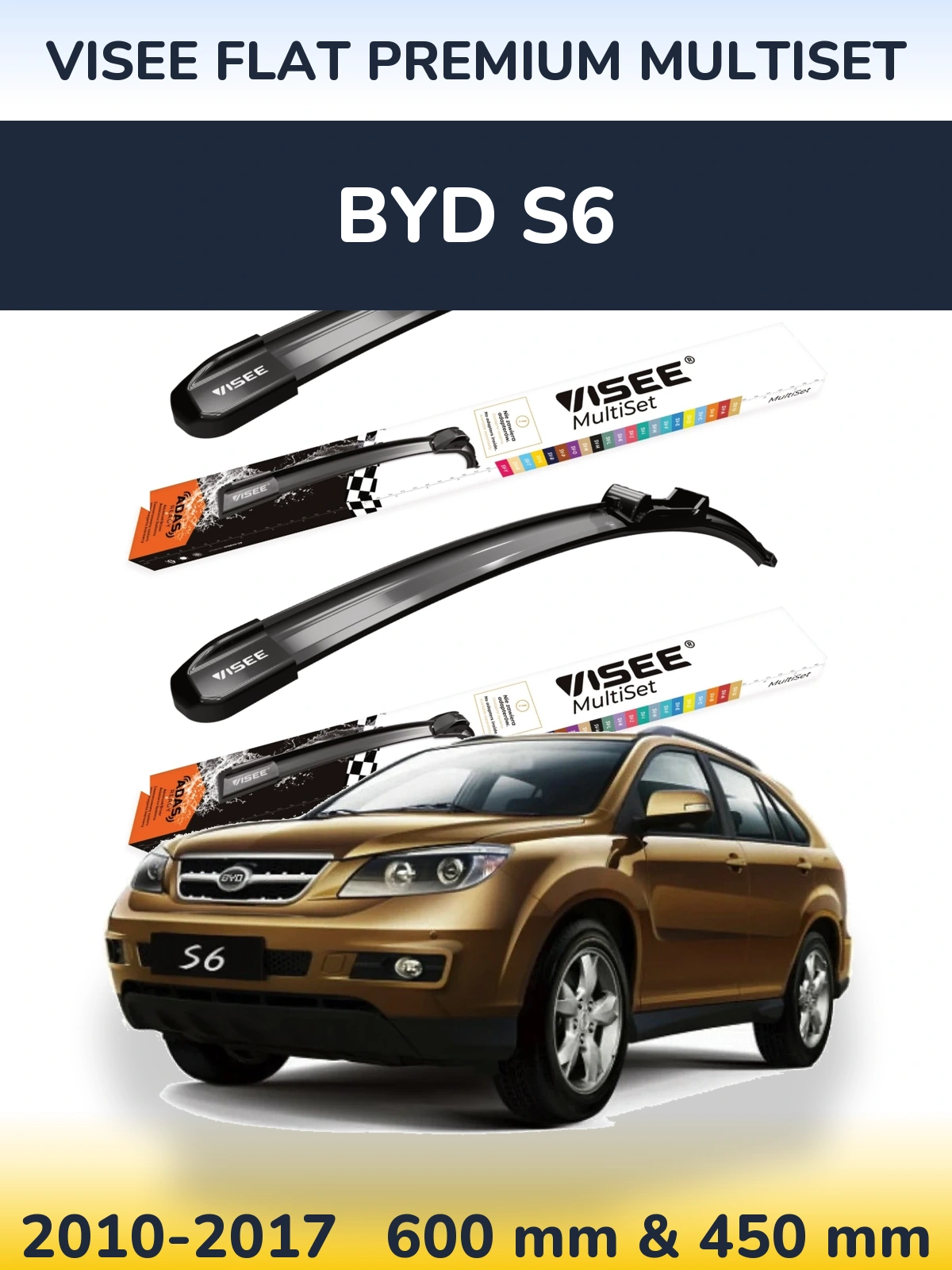 Ștergătoare VISEE FLAT PREMIUM MultiSet pentru BYD S6