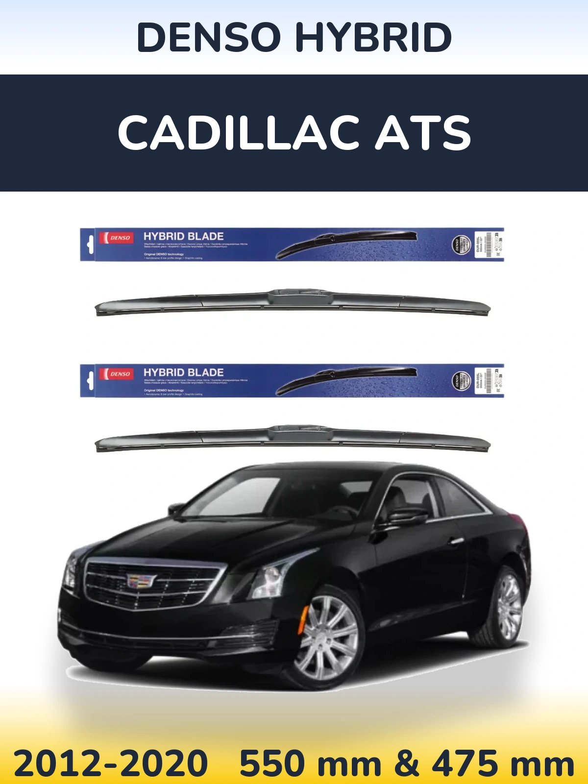 Front wiper blade set Denso Hybrid 550 & 475 mm for Cadillac ATS 2012-2020